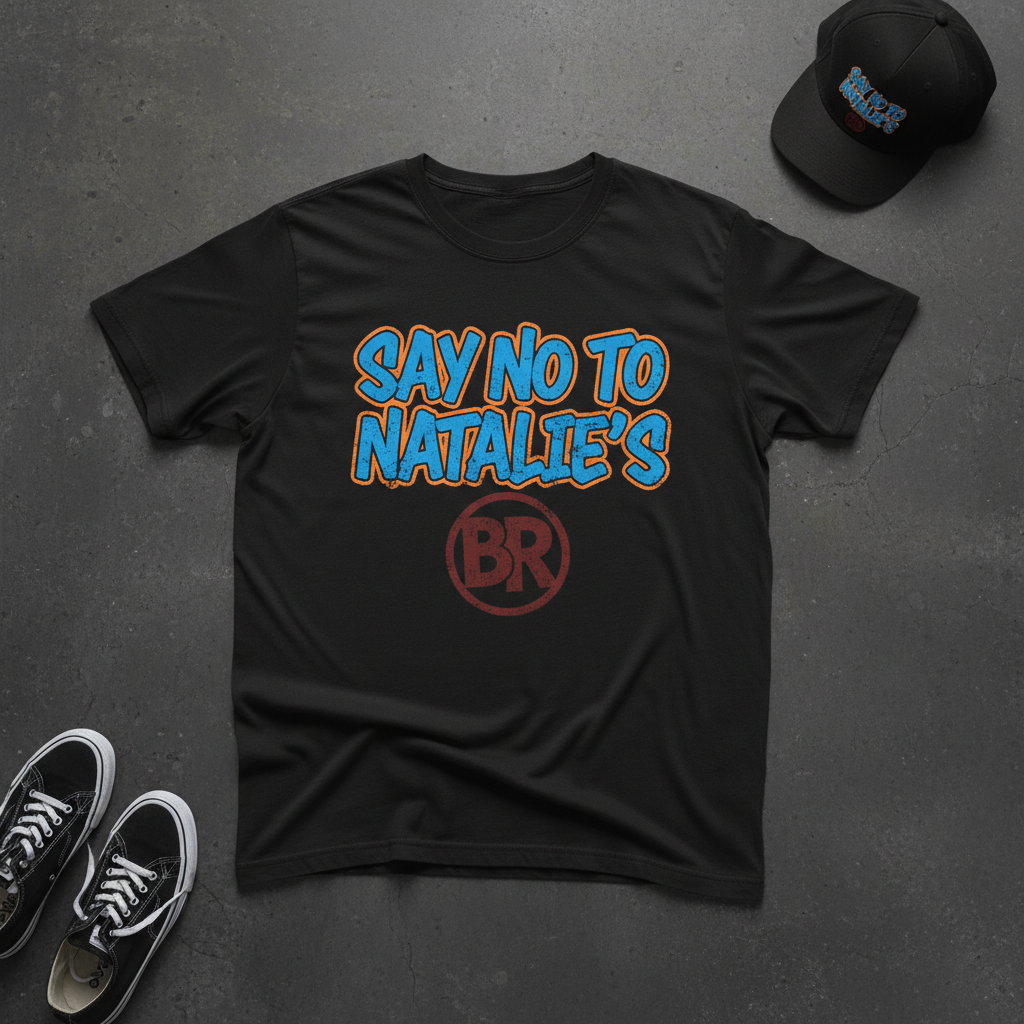 BR Say No To Natalies black t-shirt product shot